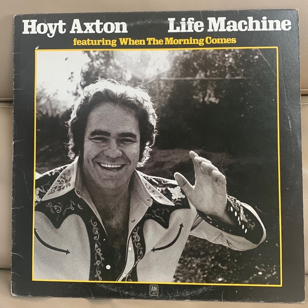 Hoyt Axton Life Machine 1974 Vinyl Record